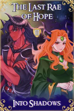 The Last Rae of Hope [A Satirical Isekai – Book 1 Stubbed]