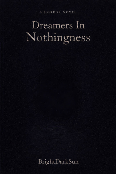 Dreamers In Nothingness