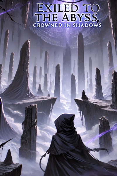 Exiled to the Abyss: Crowned in Shadows