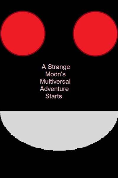 A Strange Moon's Multiversal Adventure [System LitRPG Yuri]