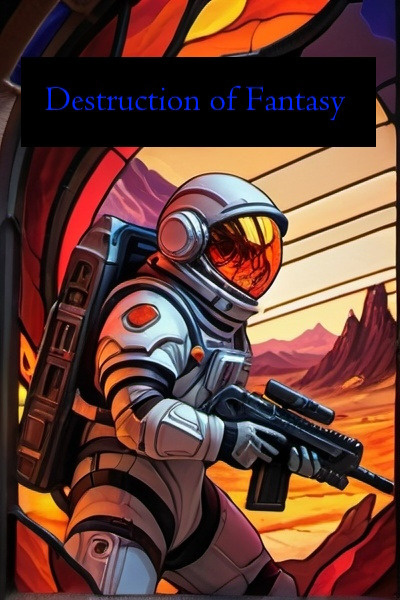 Destruction of Fantasy