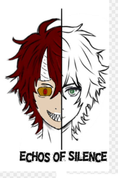 Echos of Silence: All chapters