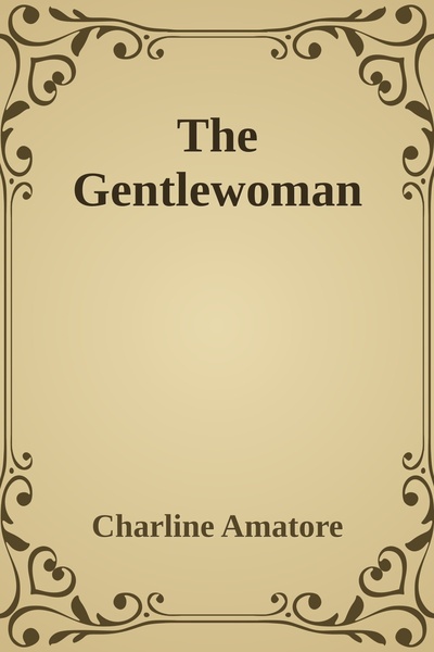 The Gentlewoman