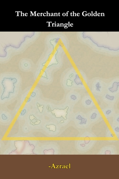 The Merchant of the Golden Triangle