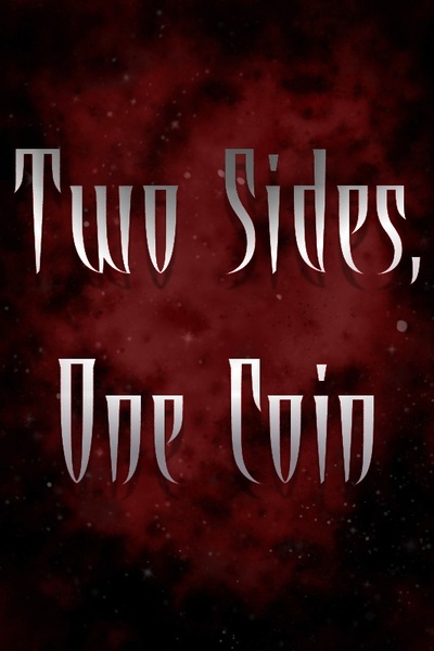Two Sides One Coin
