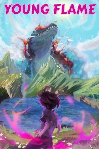 Young Flame [Book 2 (chapters 47-99) Stubbing 24th March]