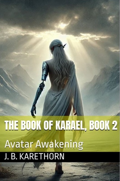 The Book of Karael, Book 2