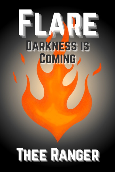 Flare: Darkness is Coming