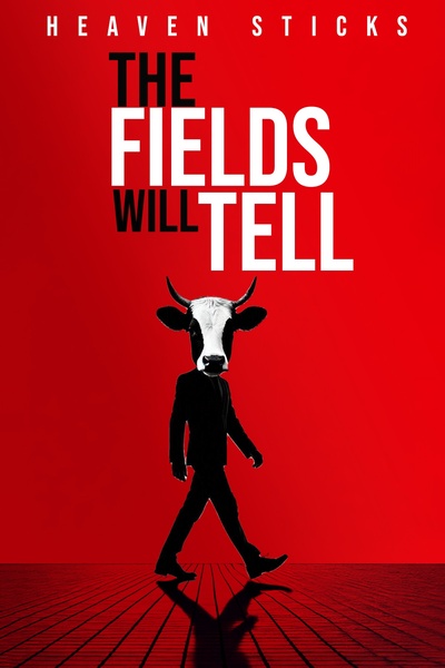 The Fields Will Tell