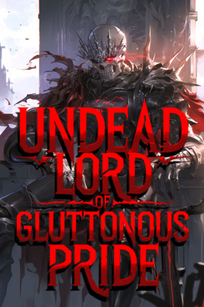 Undead Lord of Gluttonous Pride