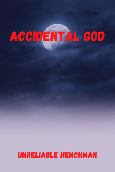 Accidental God