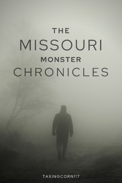 The Missouri Monster Chronicles