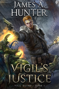 Vigil's Justice (Vigil Bound Book 1)