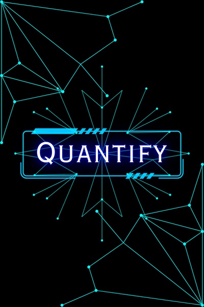 Quantify