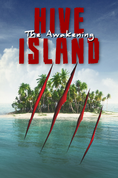 Hive Island - The Awakening