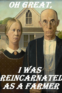 Oh Great, I Was Reincarnated as a Farmer.