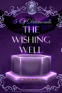 5 Of Diamonds: The Wishing Well