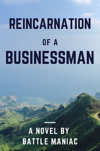 Reincarnation of a Businessman