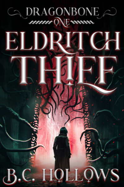 Eldritch Thief (An Epic Progression Fantasy)