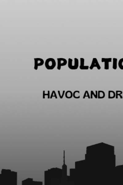 Population: Havoc and Drift