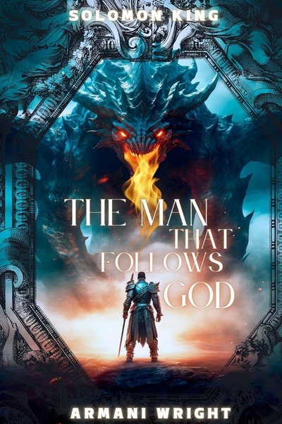 The Man That Follows God (Tales of the Achieves Book 1)
