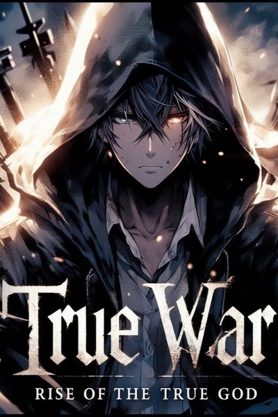 True War: Rise of the True God