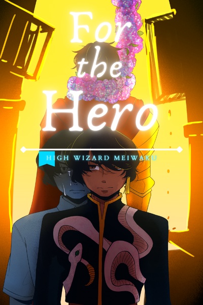 For the Hero [Isekai One-sided Romance]
