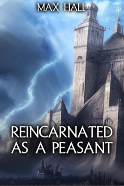 Reincarnated As A Peasant