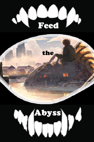 Feed the Abyss