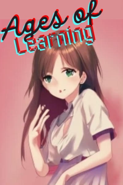 Ages of Learning
