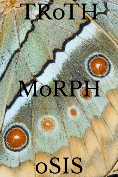TRoTHMoRPHoSIS