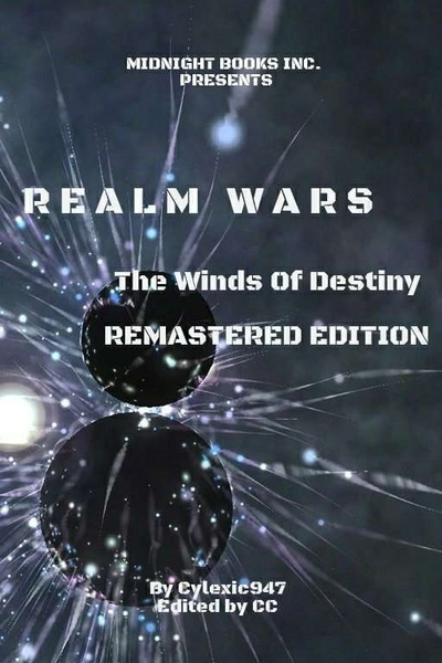 Realm Wars - Chapter One: The Winds Of Destiny (REMASTERED)