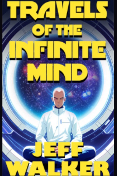 Travels Of The Infinite Mind