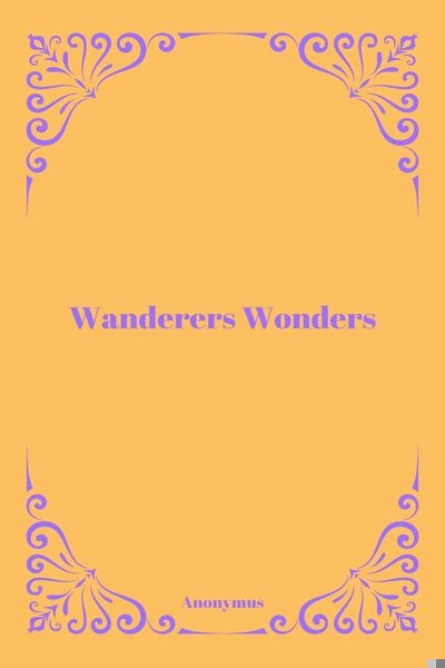 Wanderers Wonders