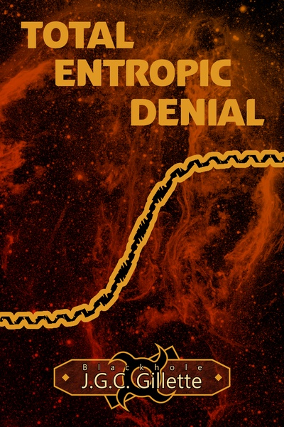 Total Entropic Denial