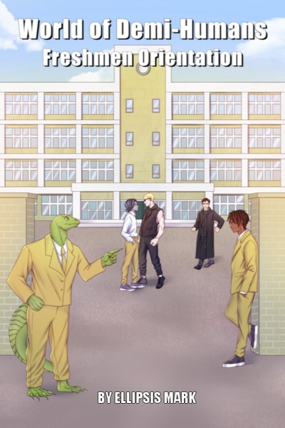 World of Demi-Humans: Freshmen Orientation