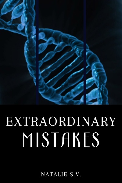 Extraordinary Mistakes