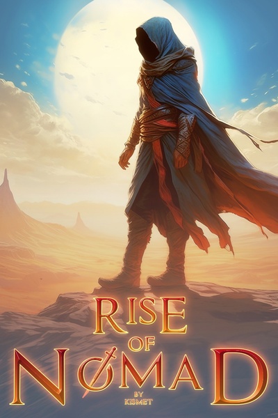 Rise of Nomad [LitRPG]