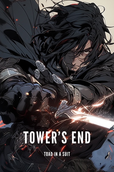 Tower's End: A Progression Fantasy LitRPG