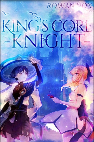 King's Core Knight