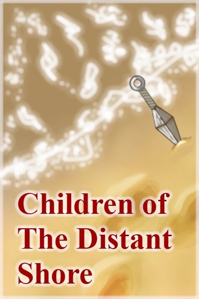 Naruto: Children of the Distant Shore