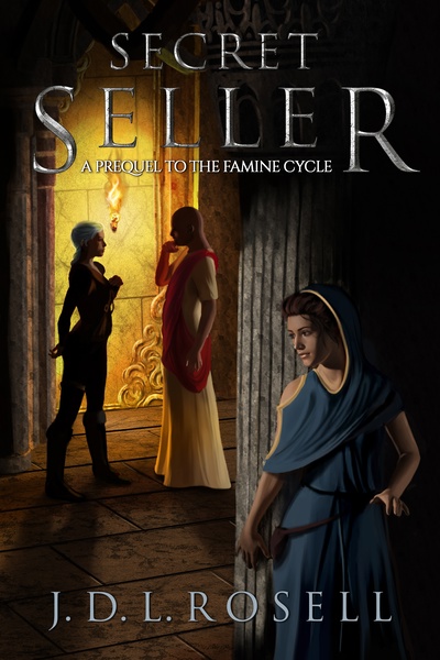 Secret Seller: Prequel to The Famine Cycle