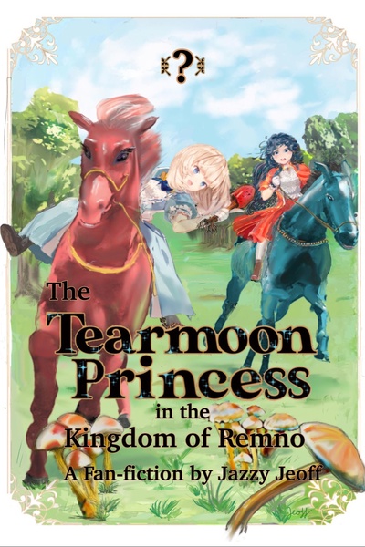 Tearmoon Empire: The Tearmoon Princess in the Kingdom of Remno