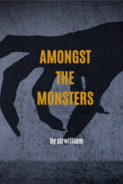 Amongst The Monsters