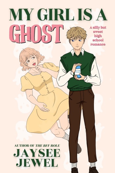 My Girl is a Ghost